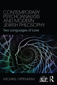 Cover Contemporary Psychoanalysis and Modern Jewish Philosophy