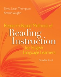 Cover Research-Based Methods of Reading Instruction for English Language Learners, Grades K-4