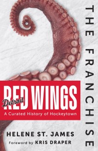 Cover Franchise: Detroit Red Wings