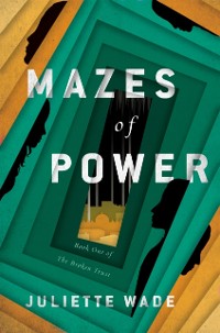 Cover Mazes of Power