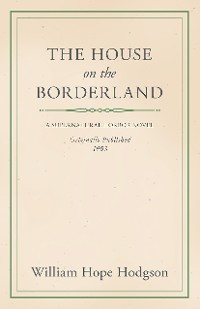 Cover William Hope Hodgson's The House on the Borderland