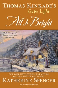 Cover Thomas Kinkade's Cape Light: All is Bright