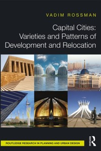 Cover Capital Cities: Varieties and Patterns of Development and Relocation