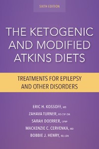 Cover The Ketogenic and Modified Atkins Diets