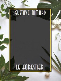 Cover Le forestier