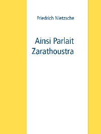 Cover Ainsi Parlait Zarathoustra