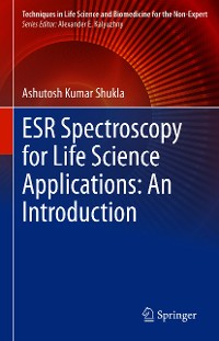 Cover ESR Spectroscopy for Life Science Applications: An Introduction