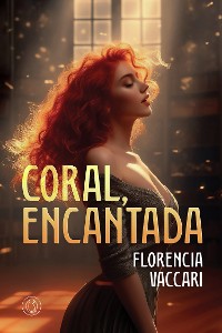 Cover Coral, encantada