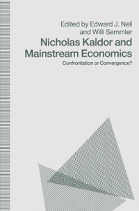 Cover Nicholas Kaldor and Mainstream Economics