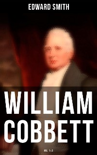 Cover William Cobbett (Vol.1&2)