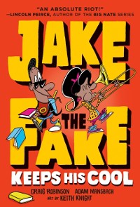 Cover Jake the Fake Keeps His Cool