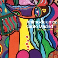Cover Animo de amor, canto Madrid