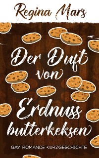Cover Der Duft von Erdnussbutterkeksen