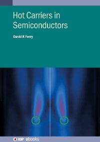 Cover Hot Carriers in Semiconductors