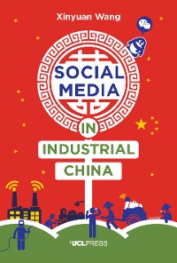Cover Social Media in Industrial China