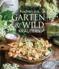 Cover Kochen mit Garten- und Wildkräutern