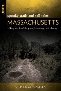 Cover Spooky Trails and Tall Tales Massachusetts