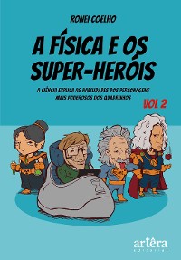 Cover A Física e os Super-Heróis: Volume 2