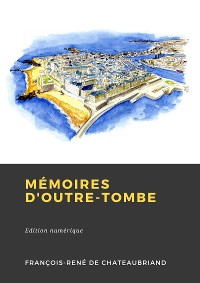 Cover Mémoires d'outre-tombe