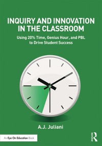 Cover Inquiry and Innovation in the Classroom