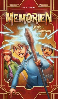 Cover Memorien: Mission Erinnerung