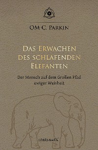 Cover Das Erwachen des schlafenden Elefanten