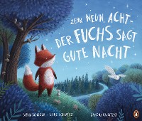 Cover Zehn, neun, acht - der Fuchs sagt gute Nacht