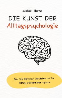 Cover Die Kunst der Alltagspsychologie