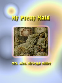 Cover My Pretty Maid