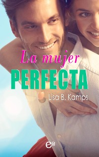 Cover La mujer perfecta