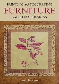 Cover Painting and Decorating Furniture with Floral Designs