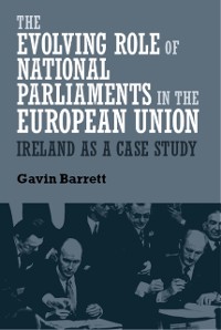 Cover The evolving role of national parliaments in the European Union