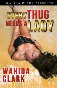 Cover Every Thug Needs A Lady
