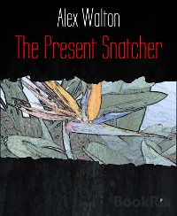 Cover The Present Snatcher