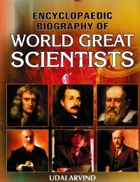 Cover Encyclopaedic Biography of World Great Scientists