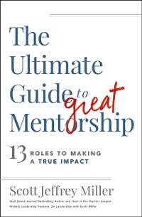 Cover Ultimate Guide to Great Mentorship