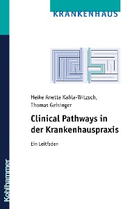 Cover Clinical Pathways in der Krankenhauspraxis