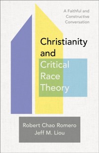 Cover Christianity and Critical Race Theory