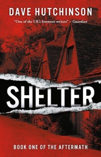 Cover Shelter : The Aftermath Book One