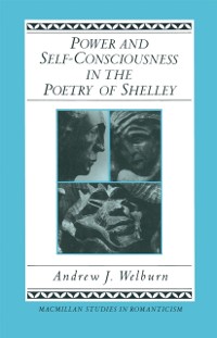 Cover Power and Self-Consciousness in the Poetry of Shelley