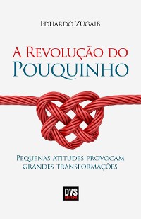 Cover A Revolução do Pouquinho