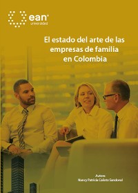 Cover El estado del arte de las empresas de familia en Colombia