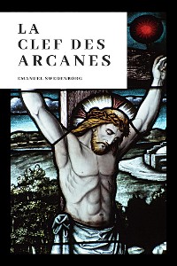 Cover La Clef des Arcanes