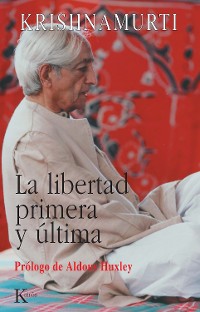 Cover La libertad primera y última