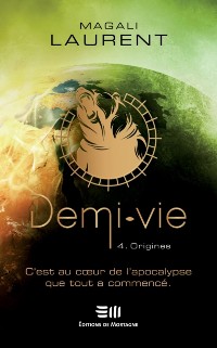 Cover Demi-vie Tome 4