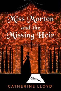 Cover Miss Morton and the Missing Heir