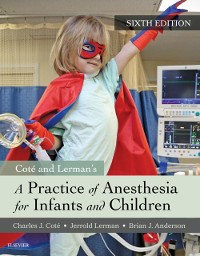 Cover Practice of Anesthesia for Infants and Children