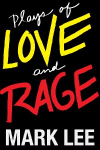 Cover Plays of Love and Rage