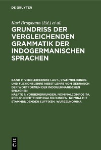 Cover Vorbemerkungen. Nominalcomposita. Reduplicierte Nominalbildungen. Nomina mit Stammbildenden Suffixen. Wurzelnomina