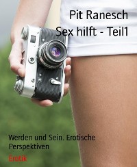 Cover Sex hilft - Teil1
